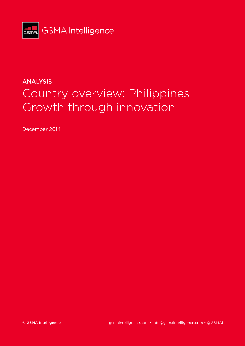 Country Overview: PhilippinesGrowth Through Innovation