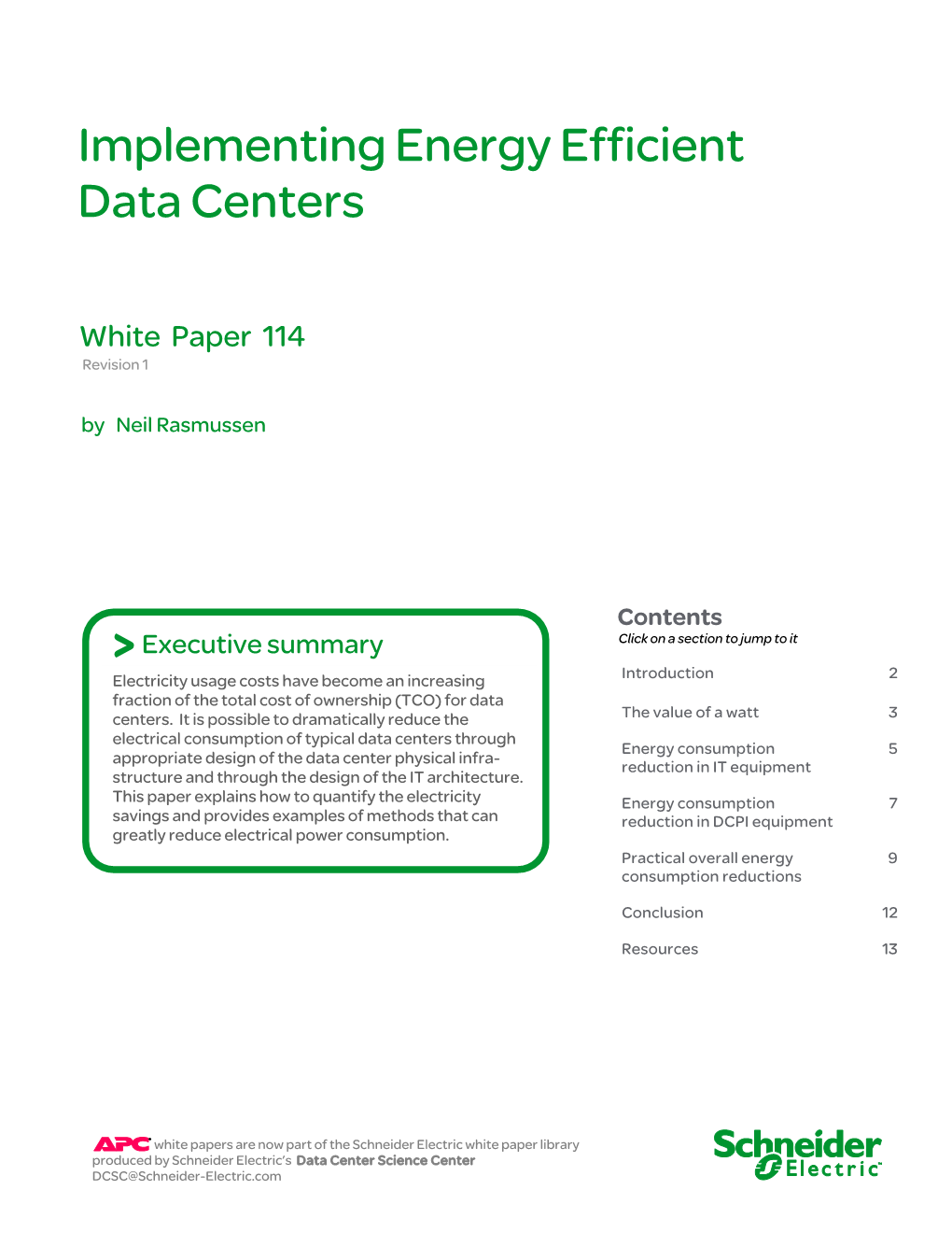 Implementing Energy Efficient Data Centers