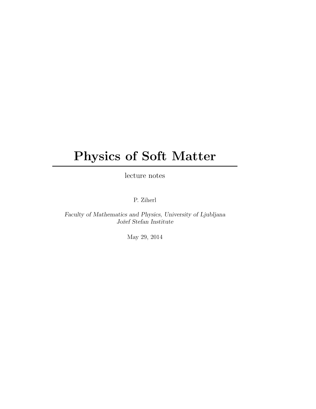 Physics of Soft Matter