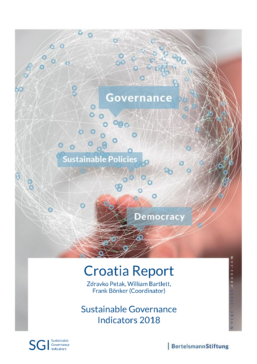 Croatia Report Sustainable Governance Indicators 2018