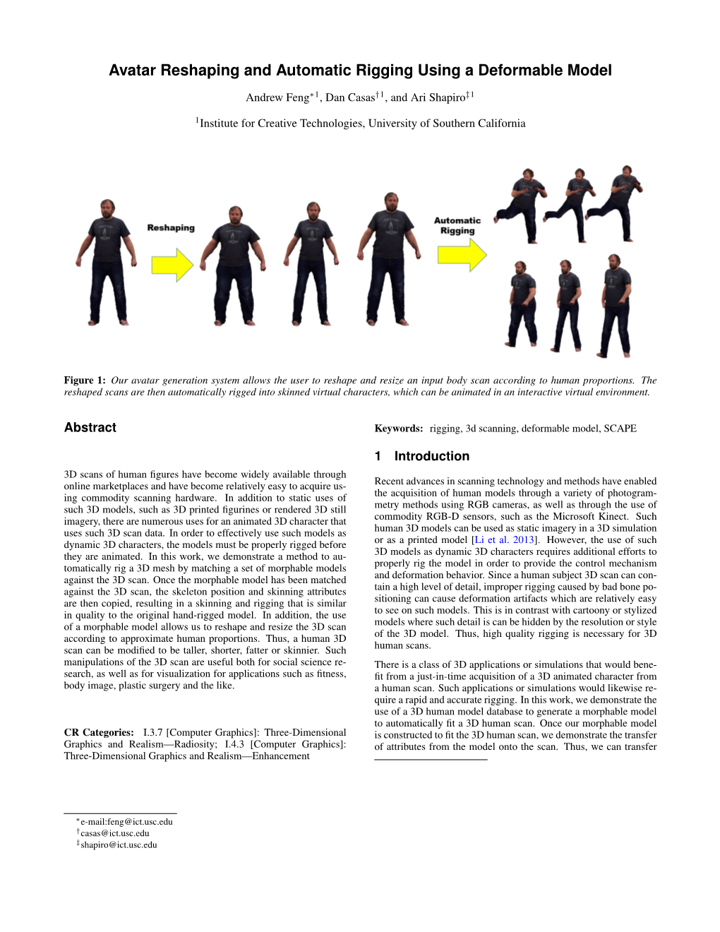 Avatar Reshaping and Automatic Rigging Using a Deformable Model