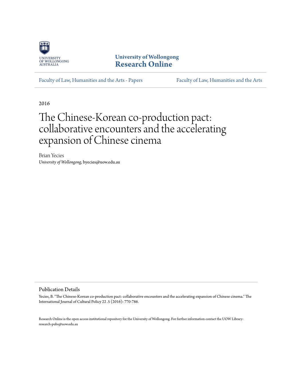 The Chinese-Korean co-production pact:collaborative encounters and the accelerating expansion of Chinese cinema