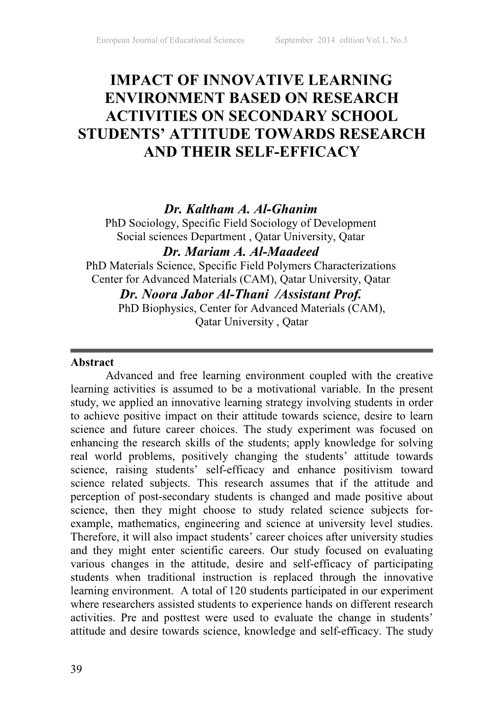 Impact of innovative learning environment based on research activities on secondary school students’ attitude towards research and their self-efficacy