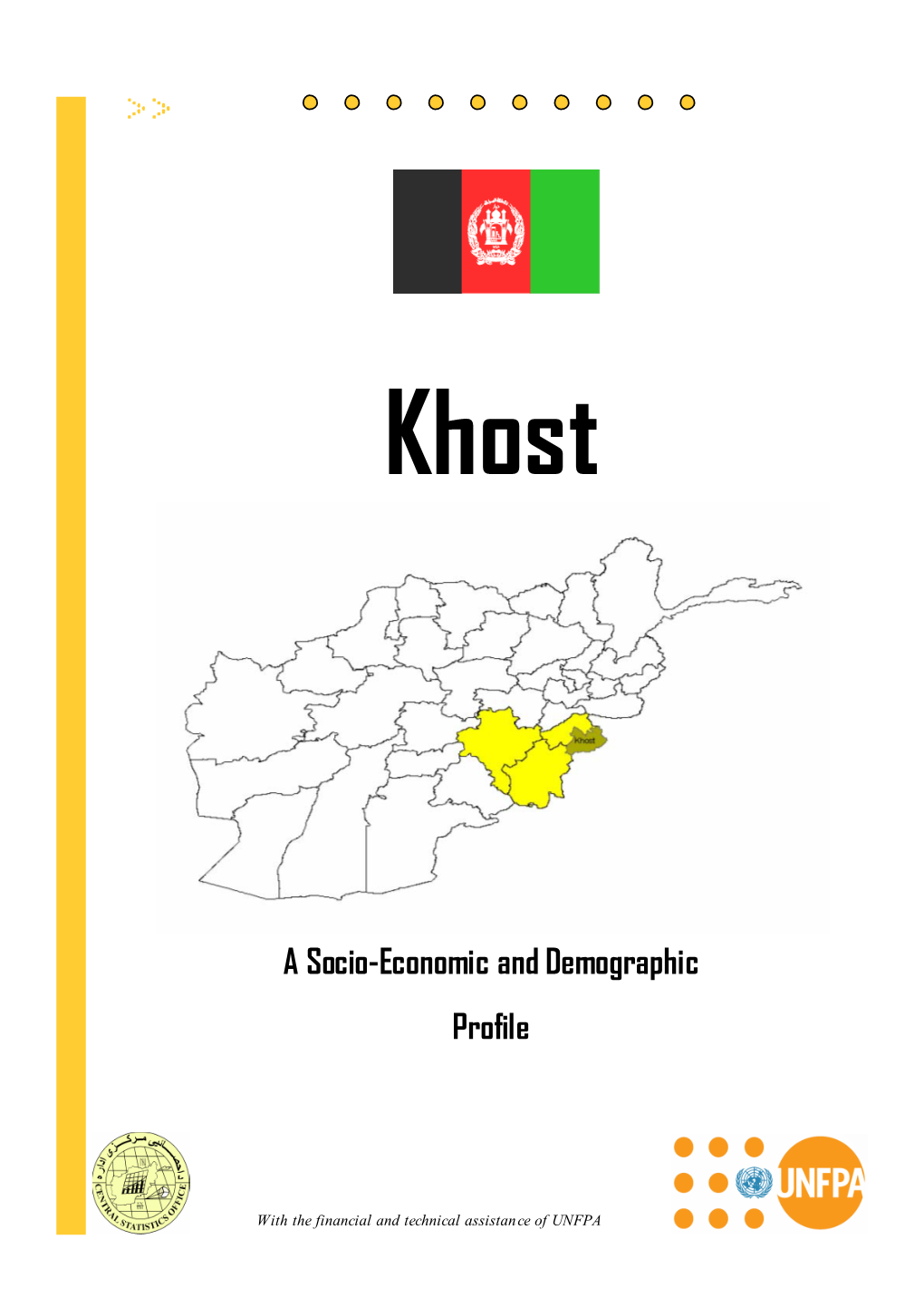 Khost a Socio-Economic and Demographic Profile