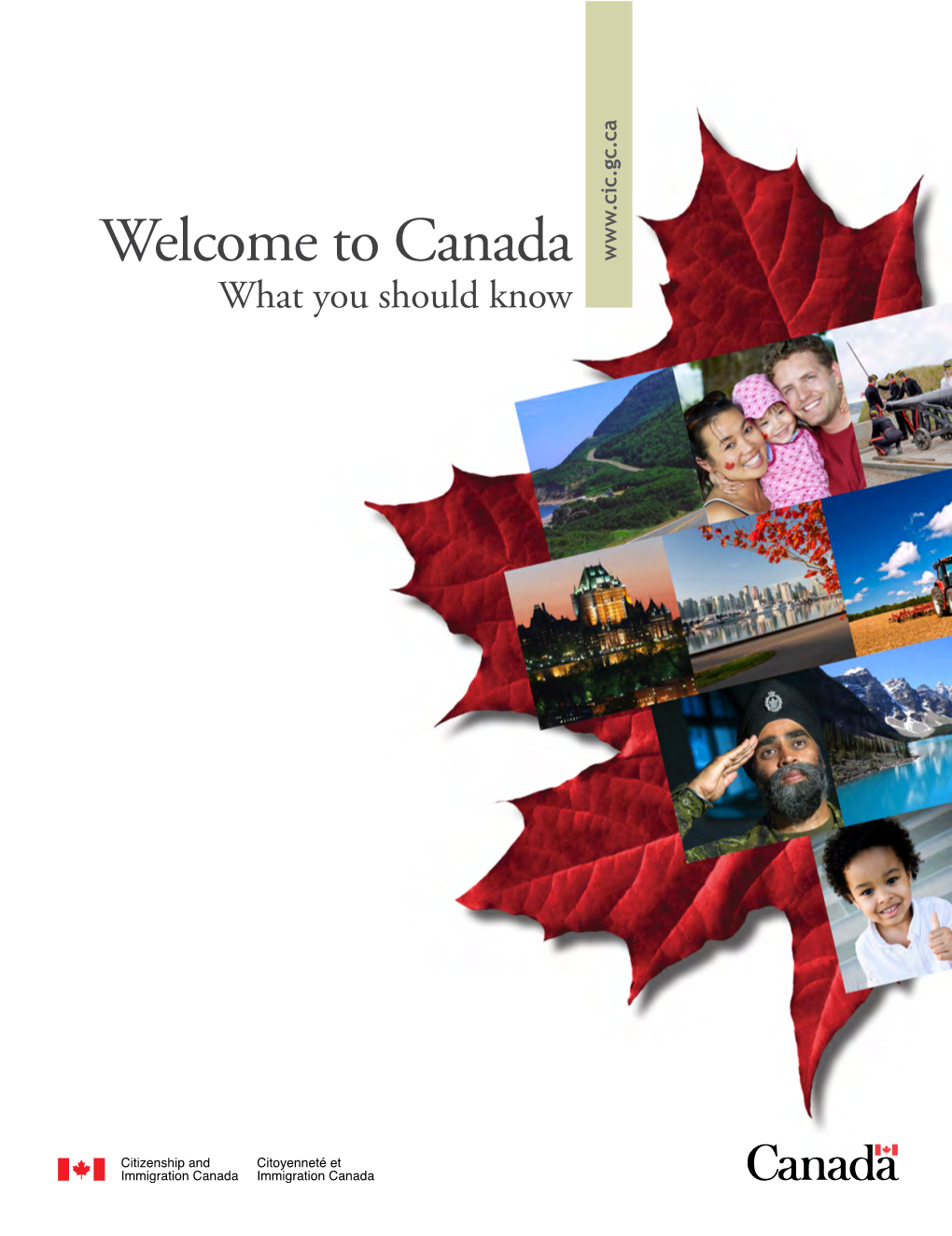 Welcome to Canada What You Should Know