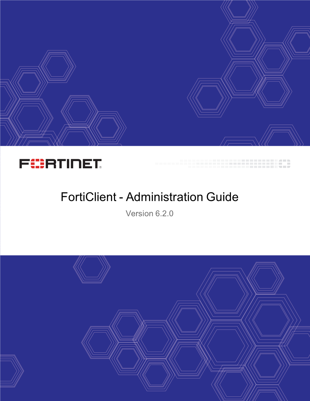 Forticlient - Administration Guide