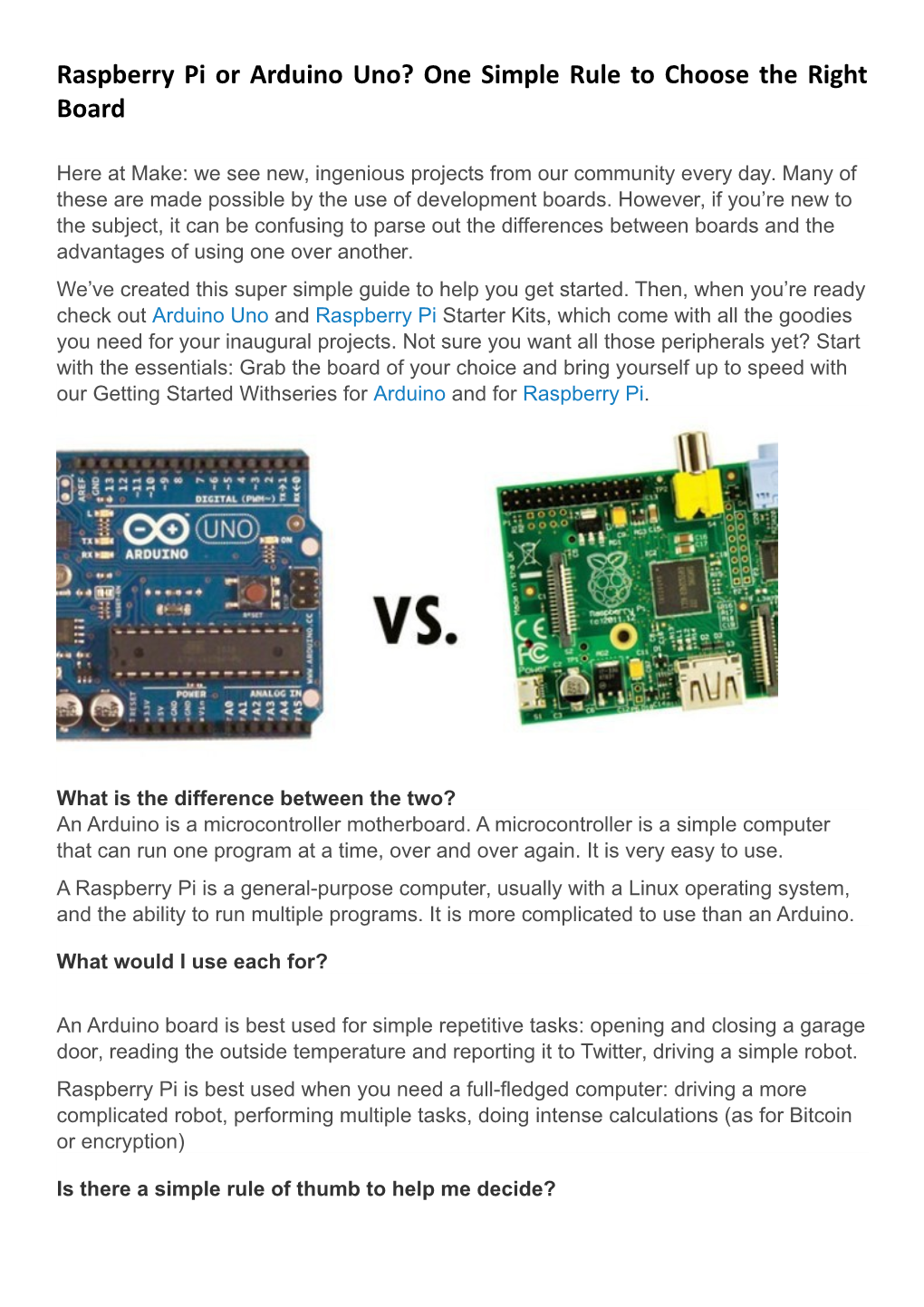 Raspberry Pi Or Arduino Uno One Simple Rule to Choose the Right Board