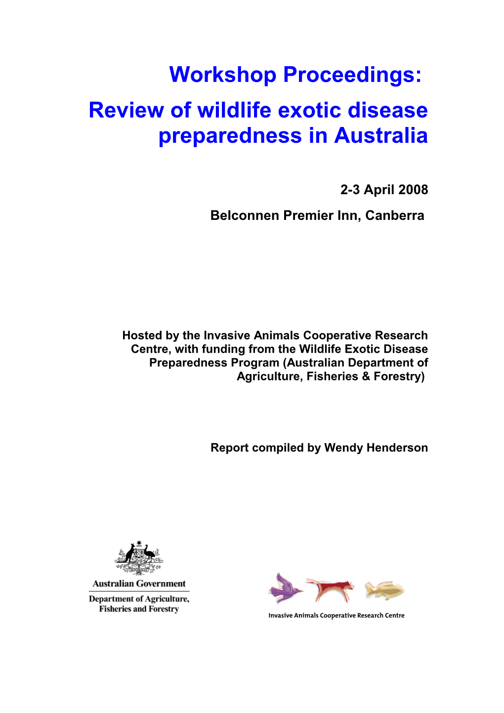 Review of Wildlife Exotic Disease Preparedness in Australia