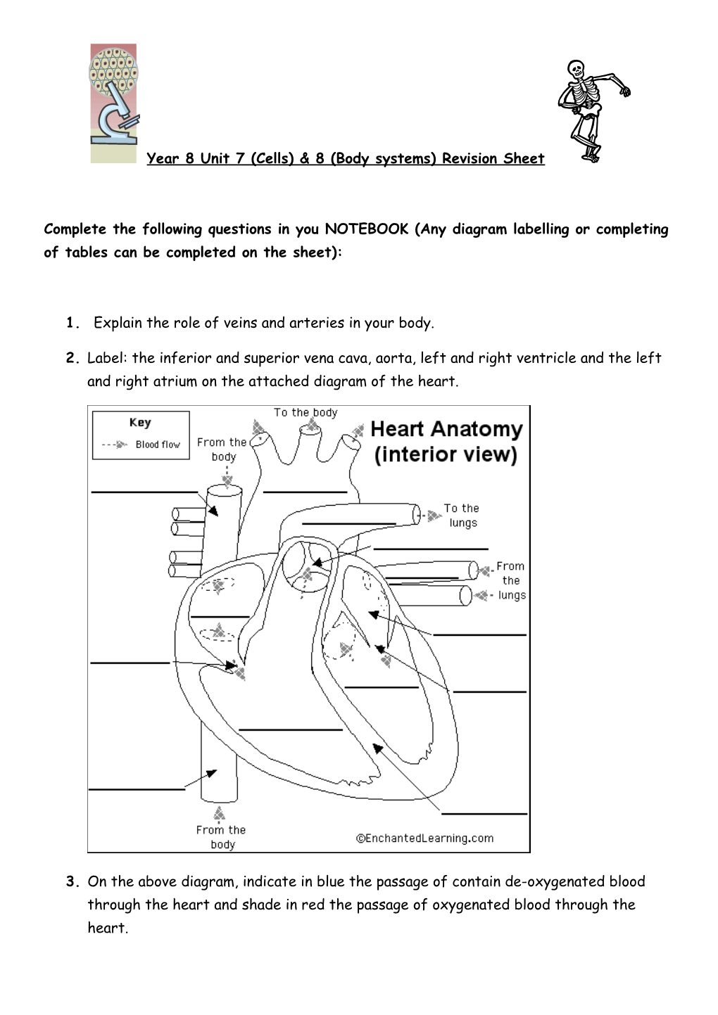 Complete the Following Questions in You NOTEBOOK (Any Diagram Labelling Or Completing