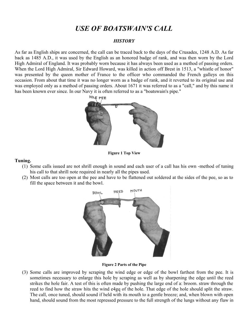 Use of the Boatswain's Call