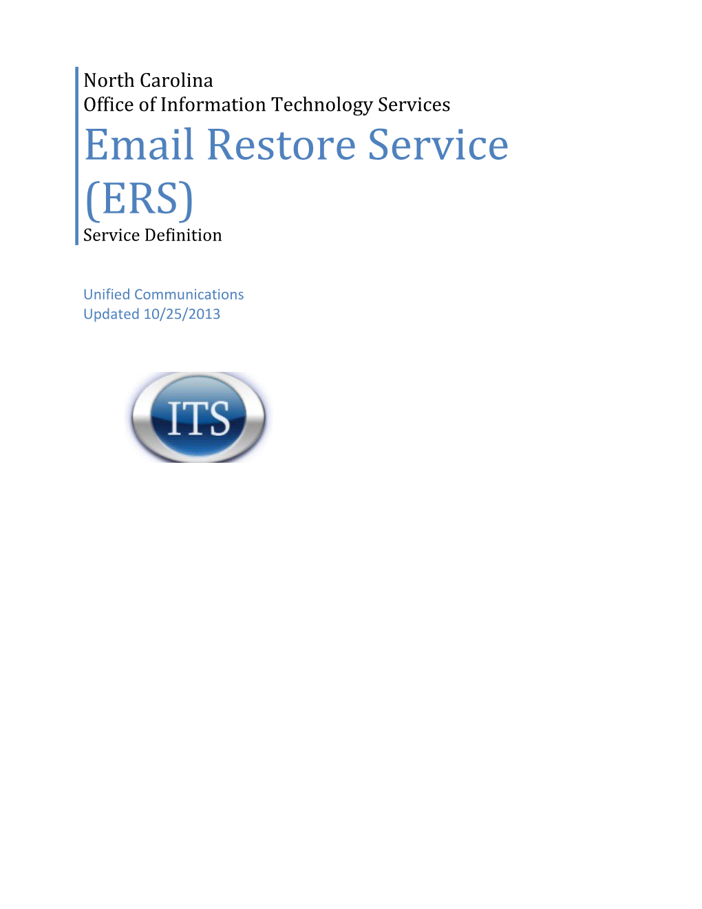 Email Restore Service (ERS)
