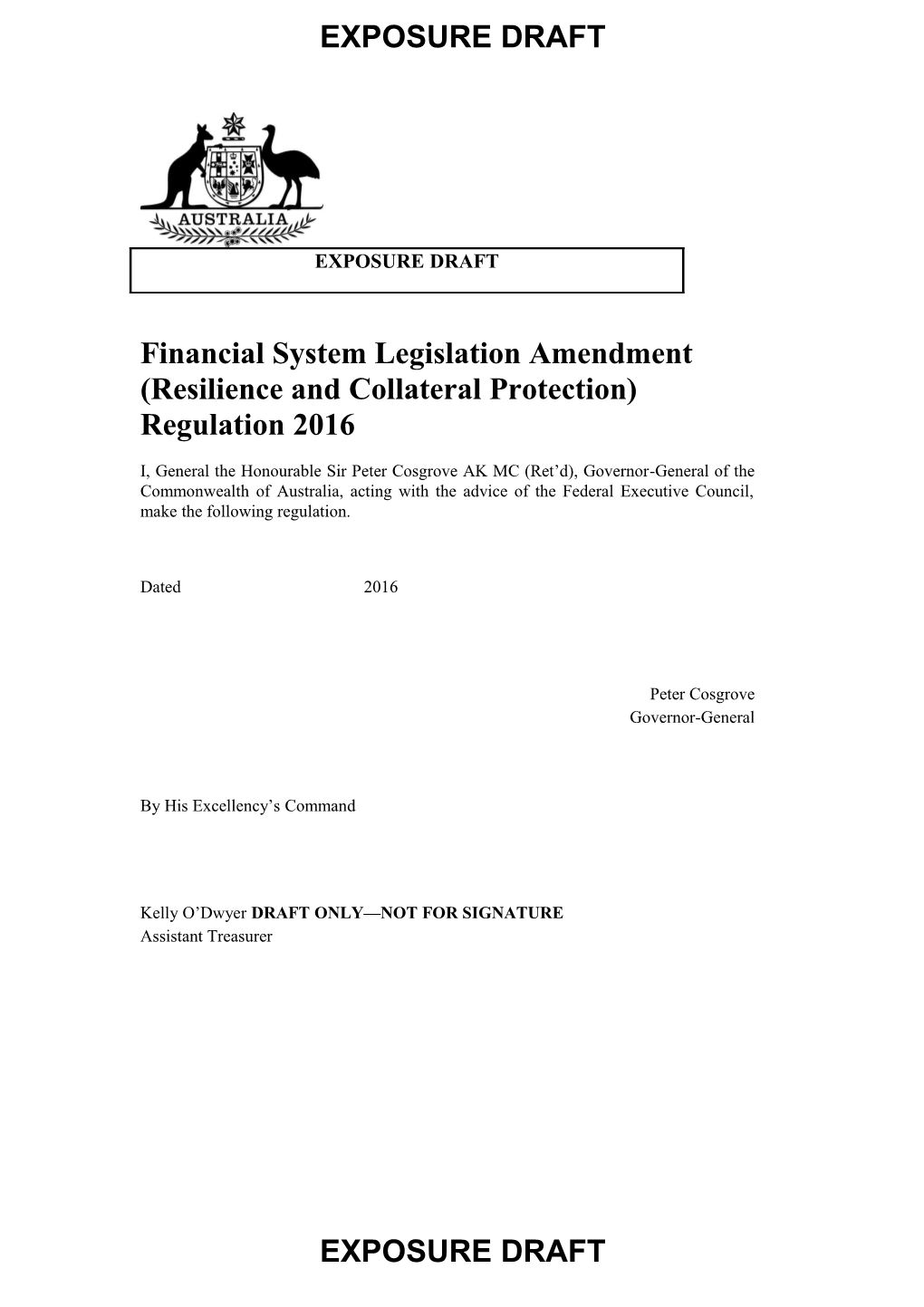 Financial System Legislation Amendment (Resilience and Collateral Protection) Regulation 2016