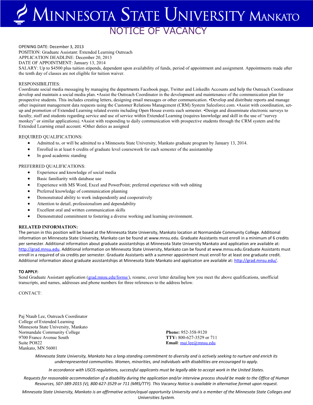 POSITION: Graduate Assistant: Extended Learning Outreach