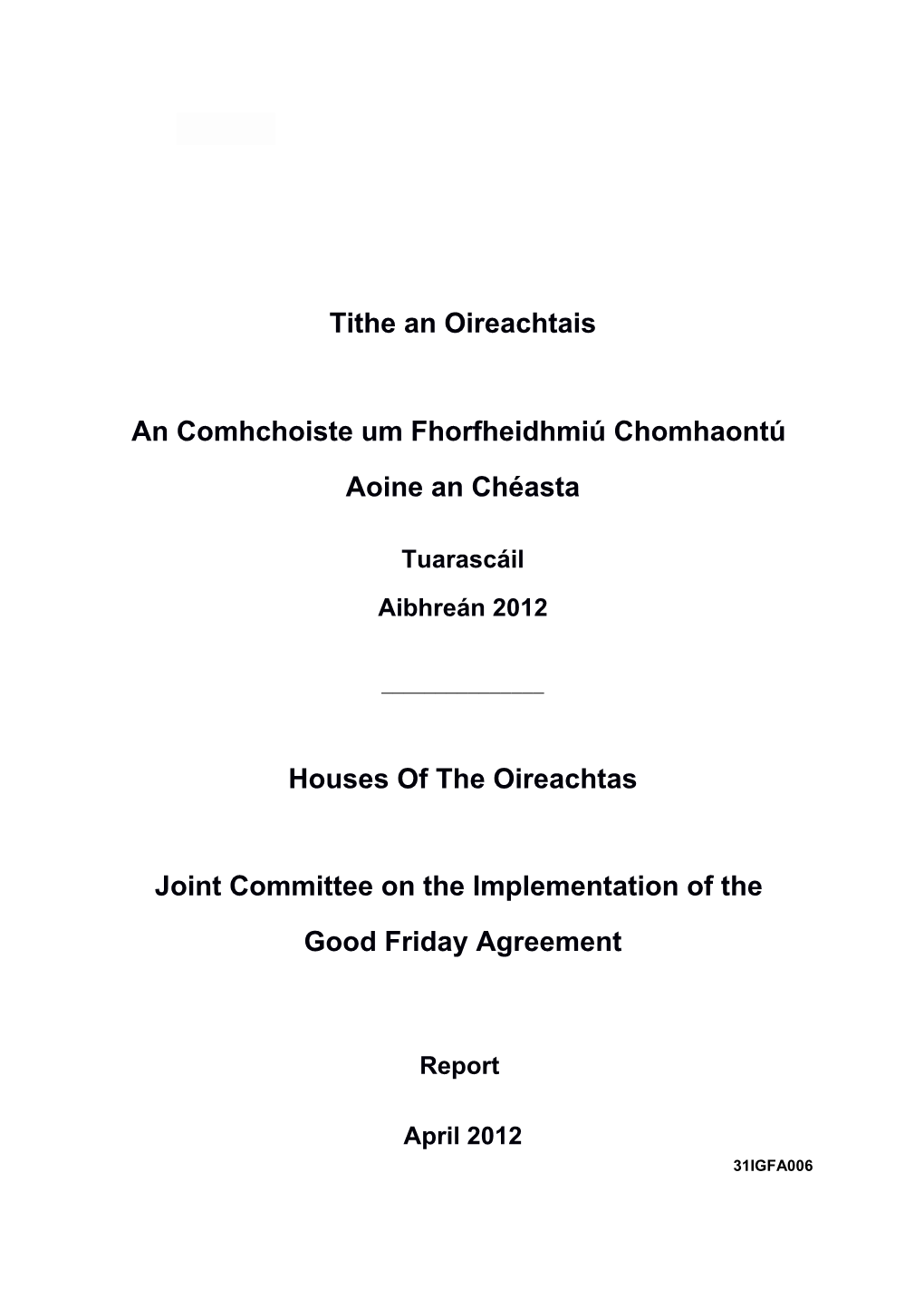Joint Committee on the Implementation of The
