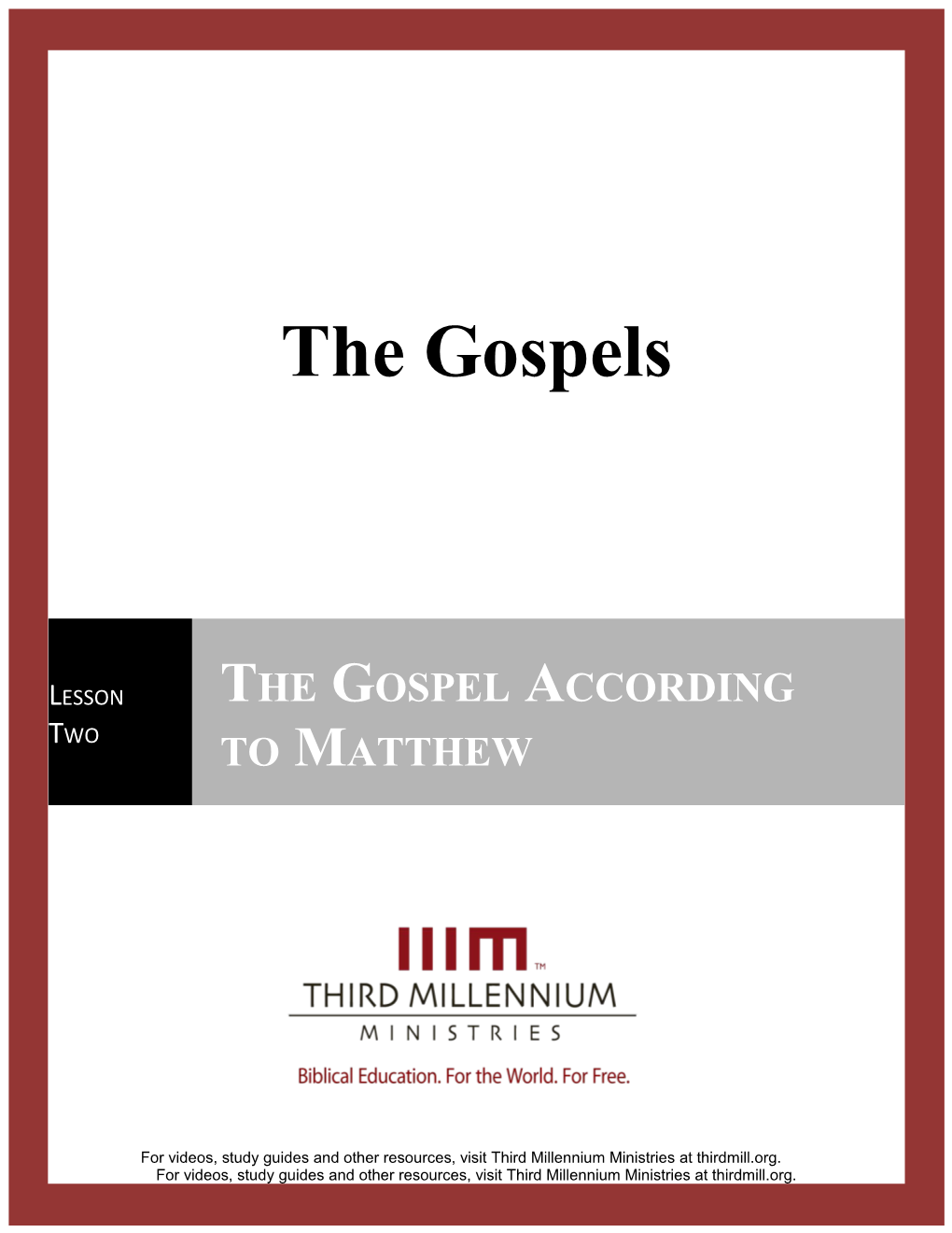 The Gospels, Lesson 2