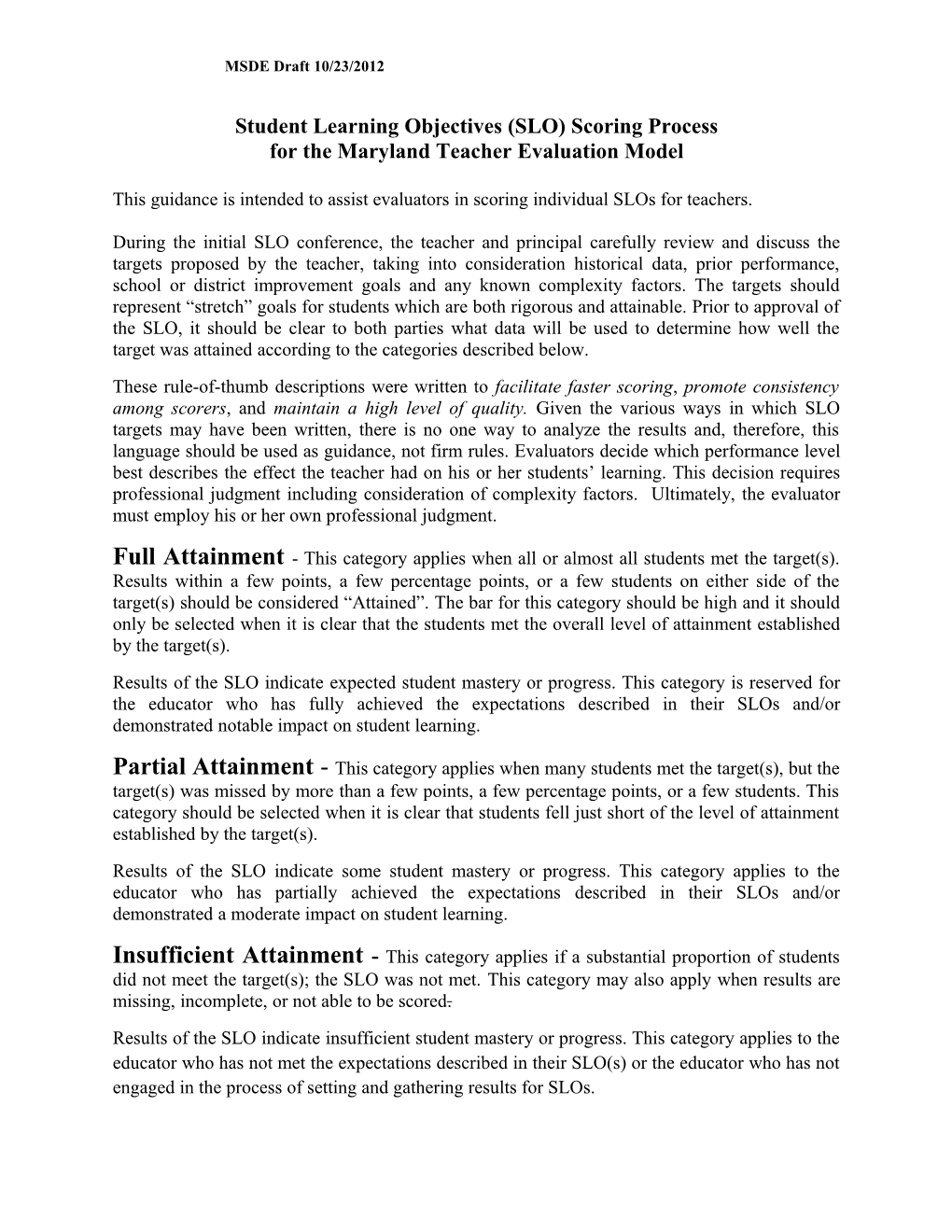 Student Learning Objectives (SLO)Scoring Process