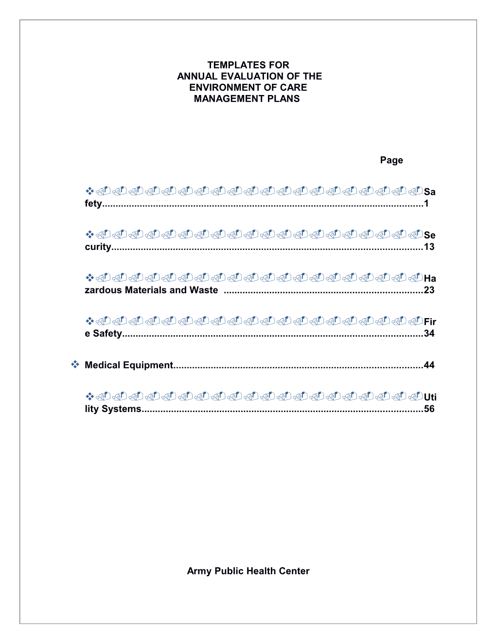 Annual Evaluation of the Environment of Care Safety Management Plans - 2016