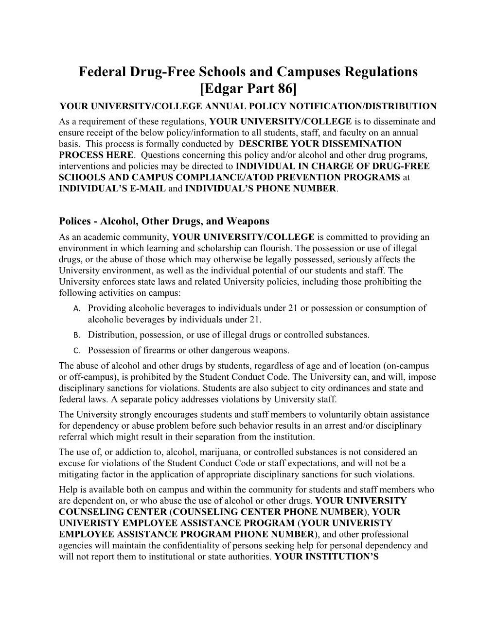 Federal Drug-Free Schools and Campuses Regulations Edgar Part 86