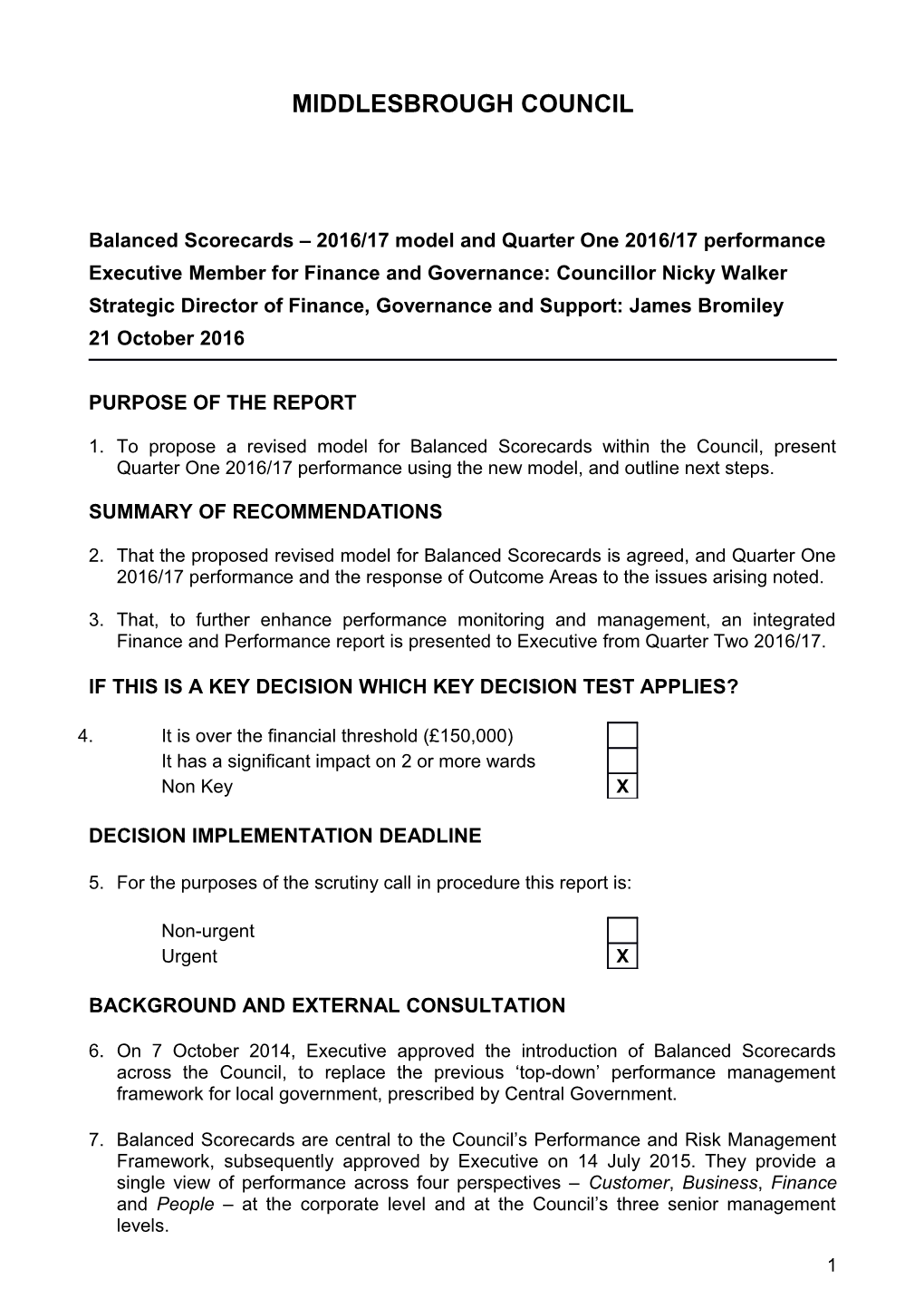 Balanced Scorecards 2016/17 Model and Quarter One 2016/17 Performance