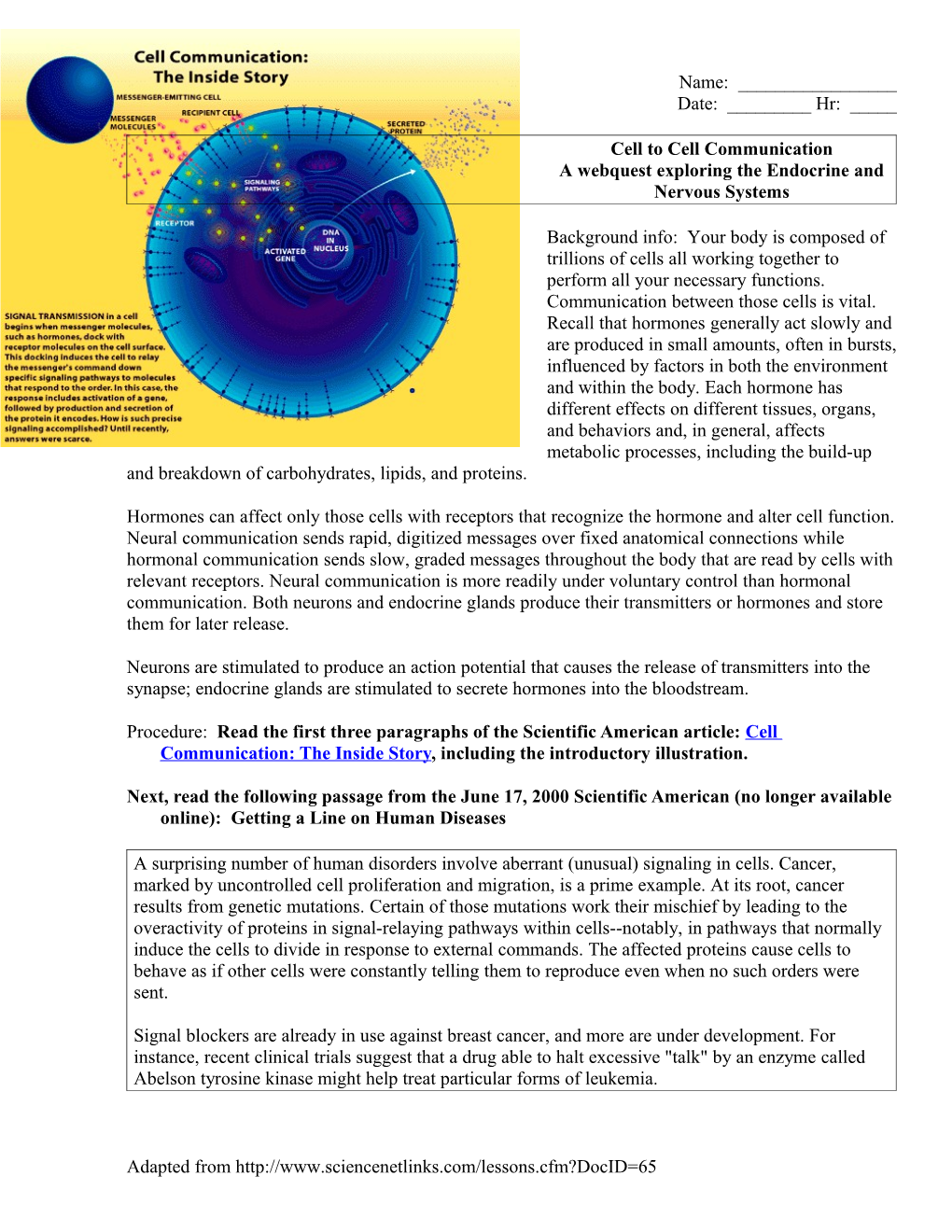 A Webquest Exploring the Endocrine and Nervous Systems