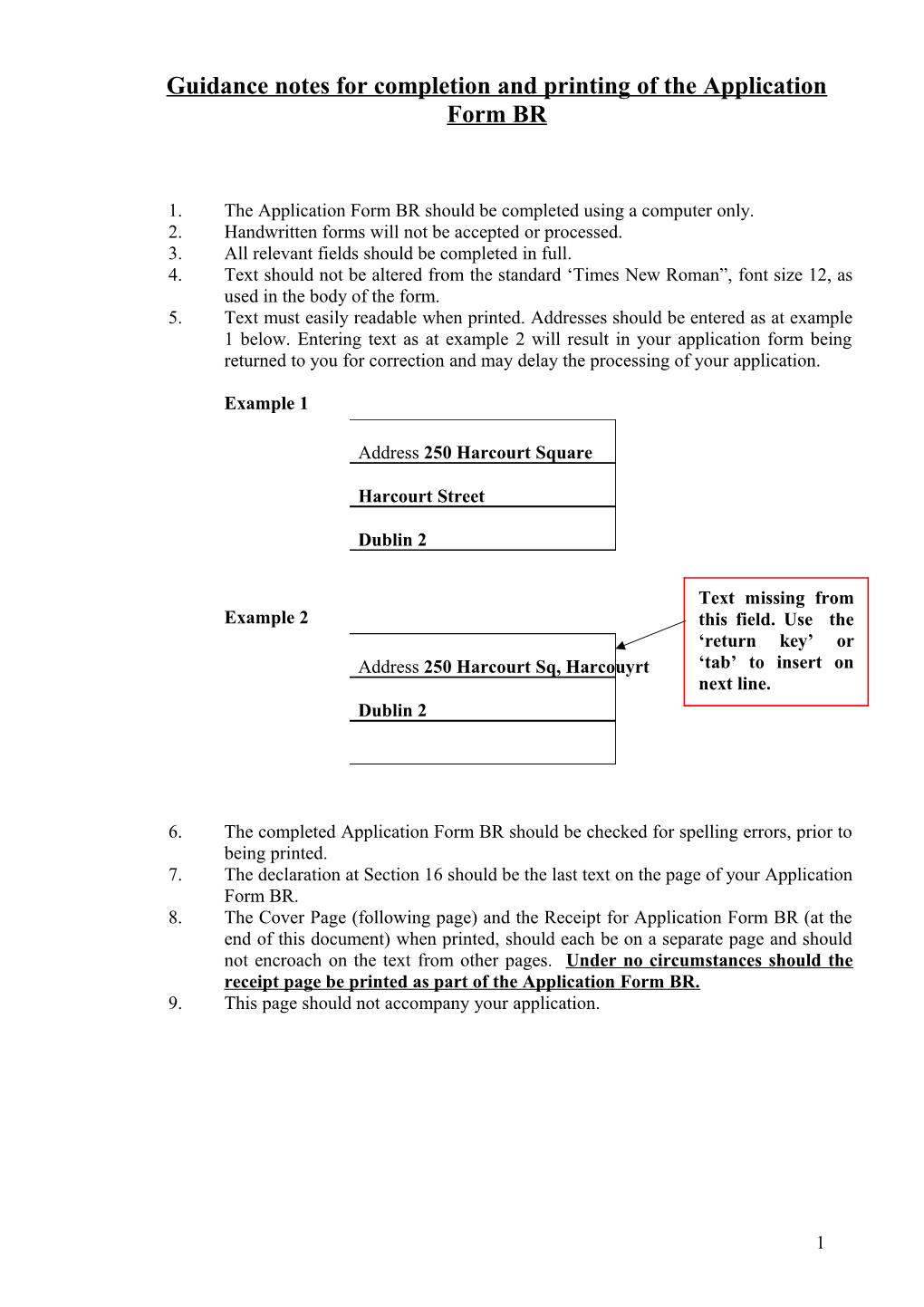 Guidance Notes for Completion and Printing of the Application Form BR