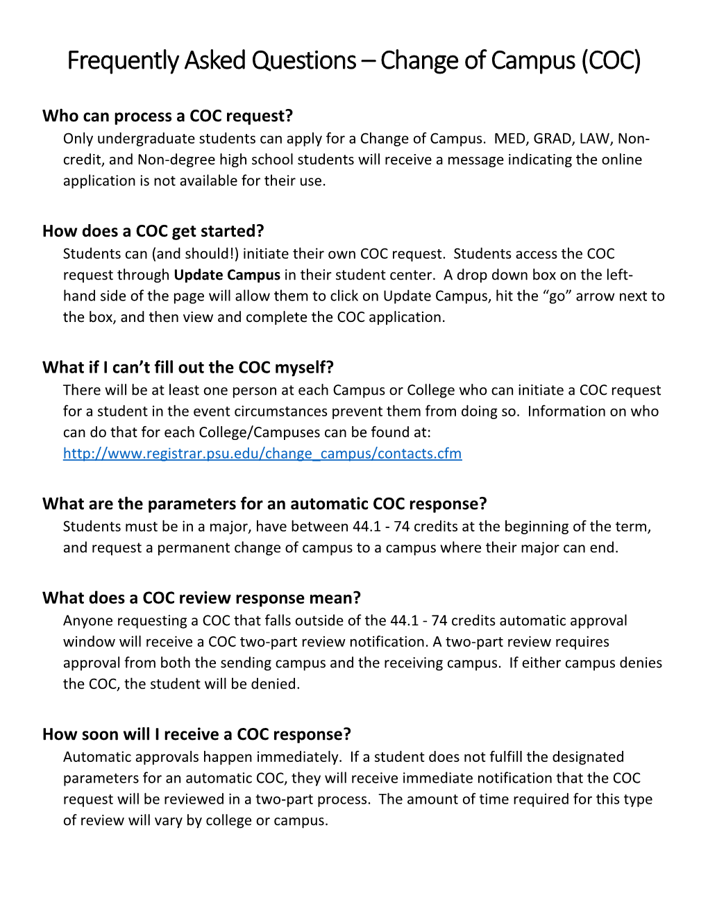 Frequently Asked Questions Change of Campus (COC)