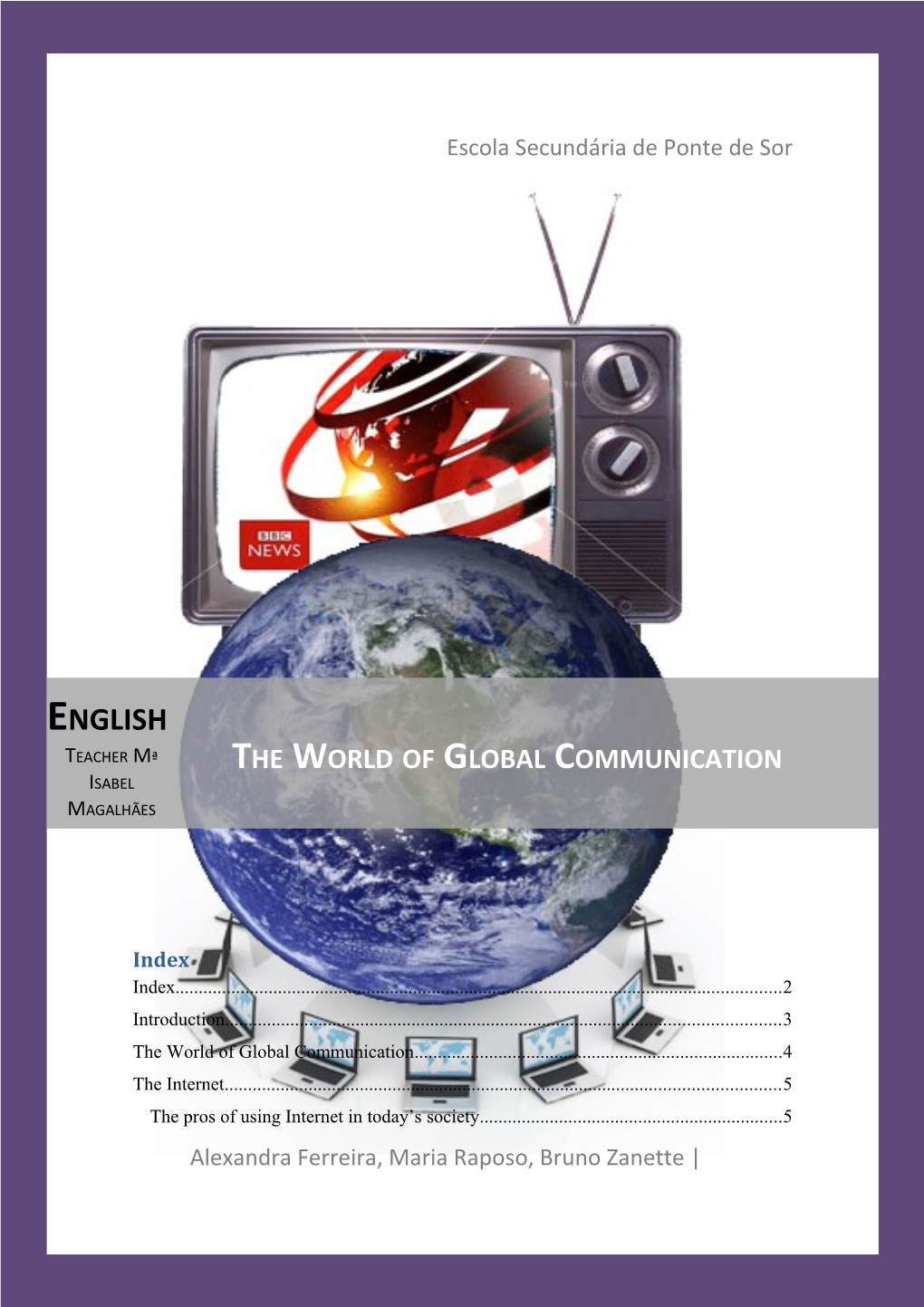 The World of Global Communication