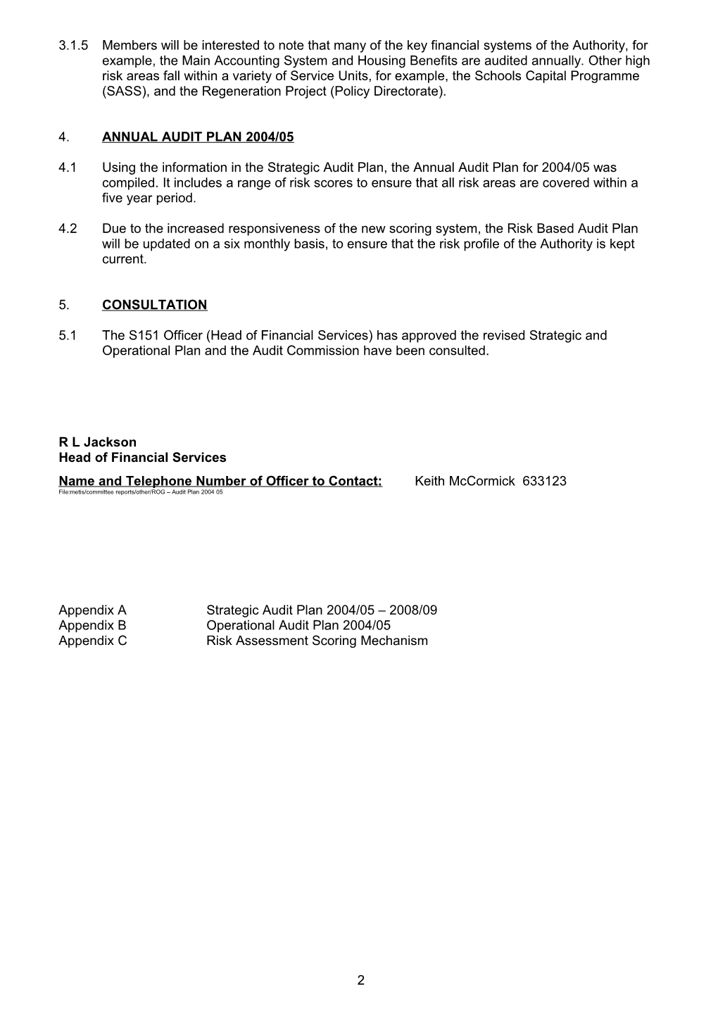 Internal Audit & Review Section Audit Plan 2004/05