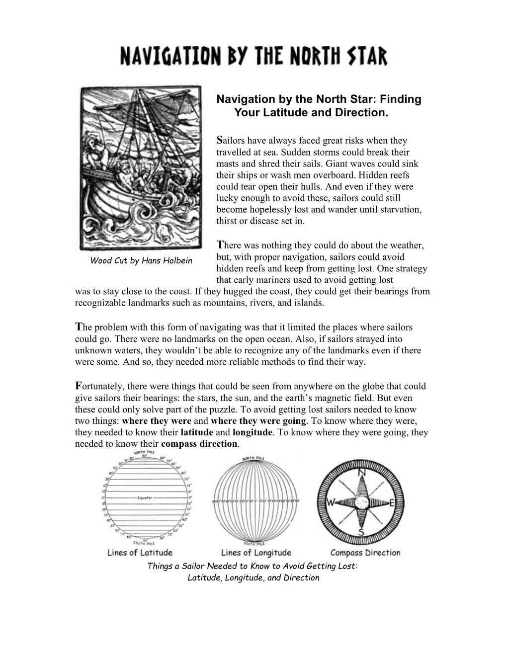 Navigation by the North Star