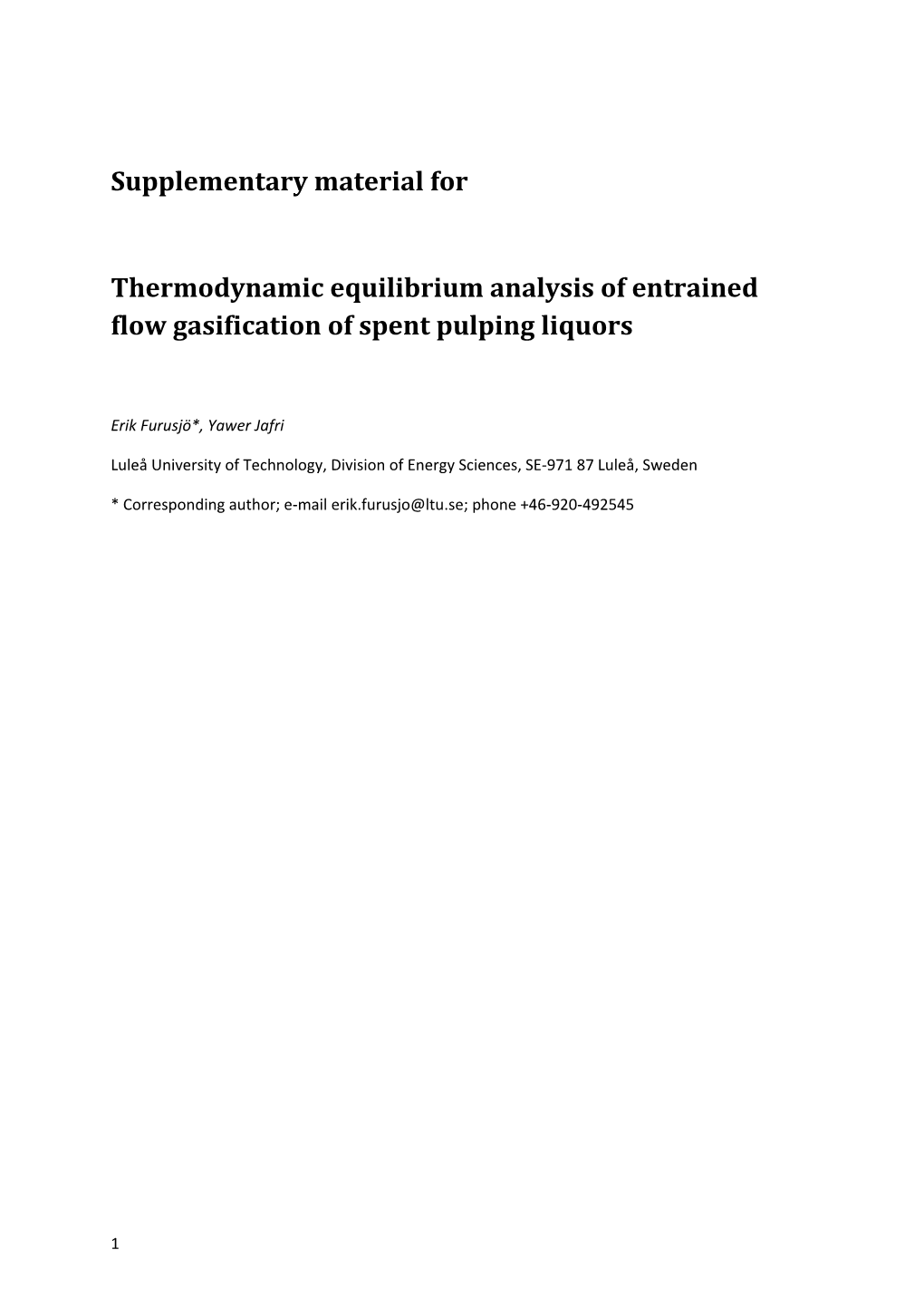 Thermodynamic Equilibrium Analysis of Entrained Flow Gasification of Spent Pulping Liquors