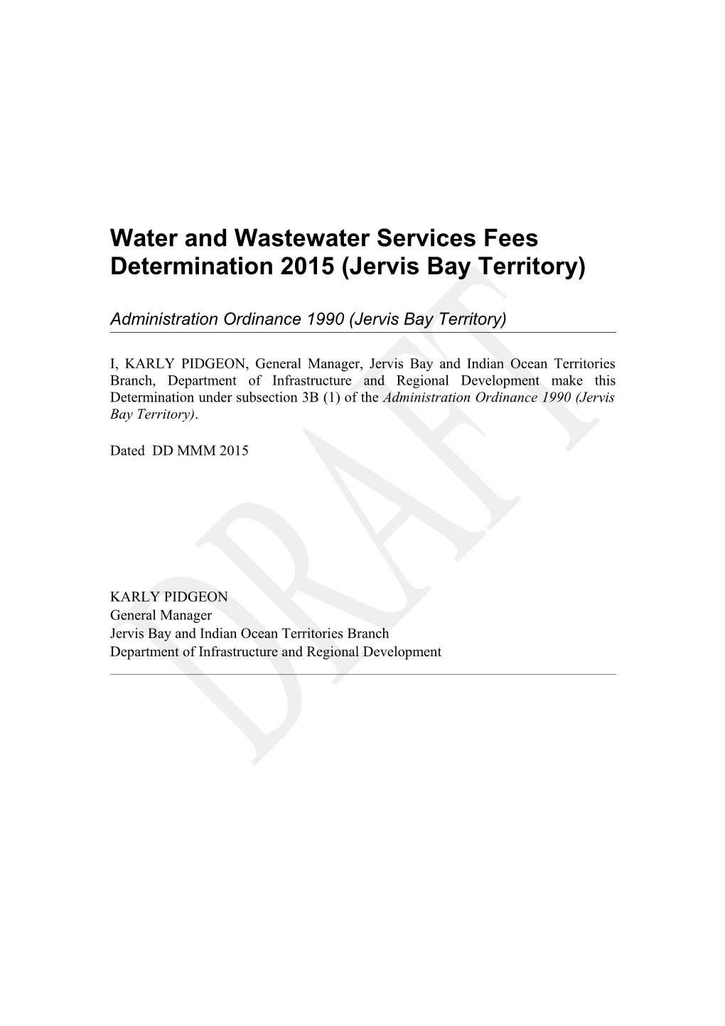 Water and Sewerage Services Fees Determination 2011