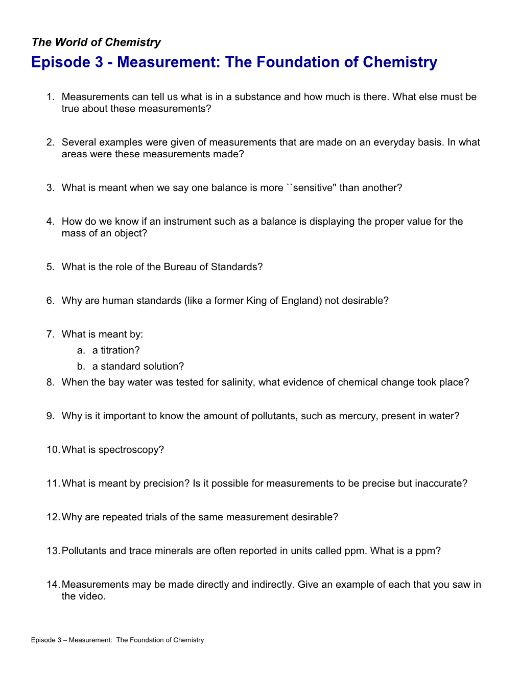 Episode 3 - Measurement: the Foundation of Chemistry