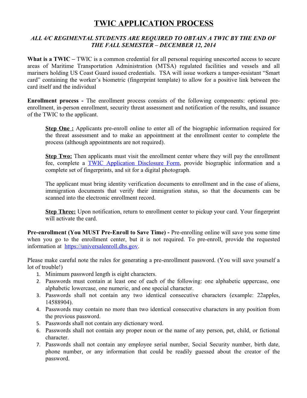 Twic Application Process