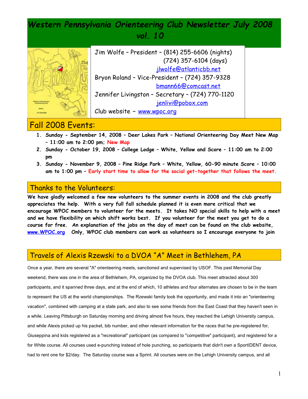 Western Pennsylvania Orienteering Club Newsletter July 2008 Vol. 10