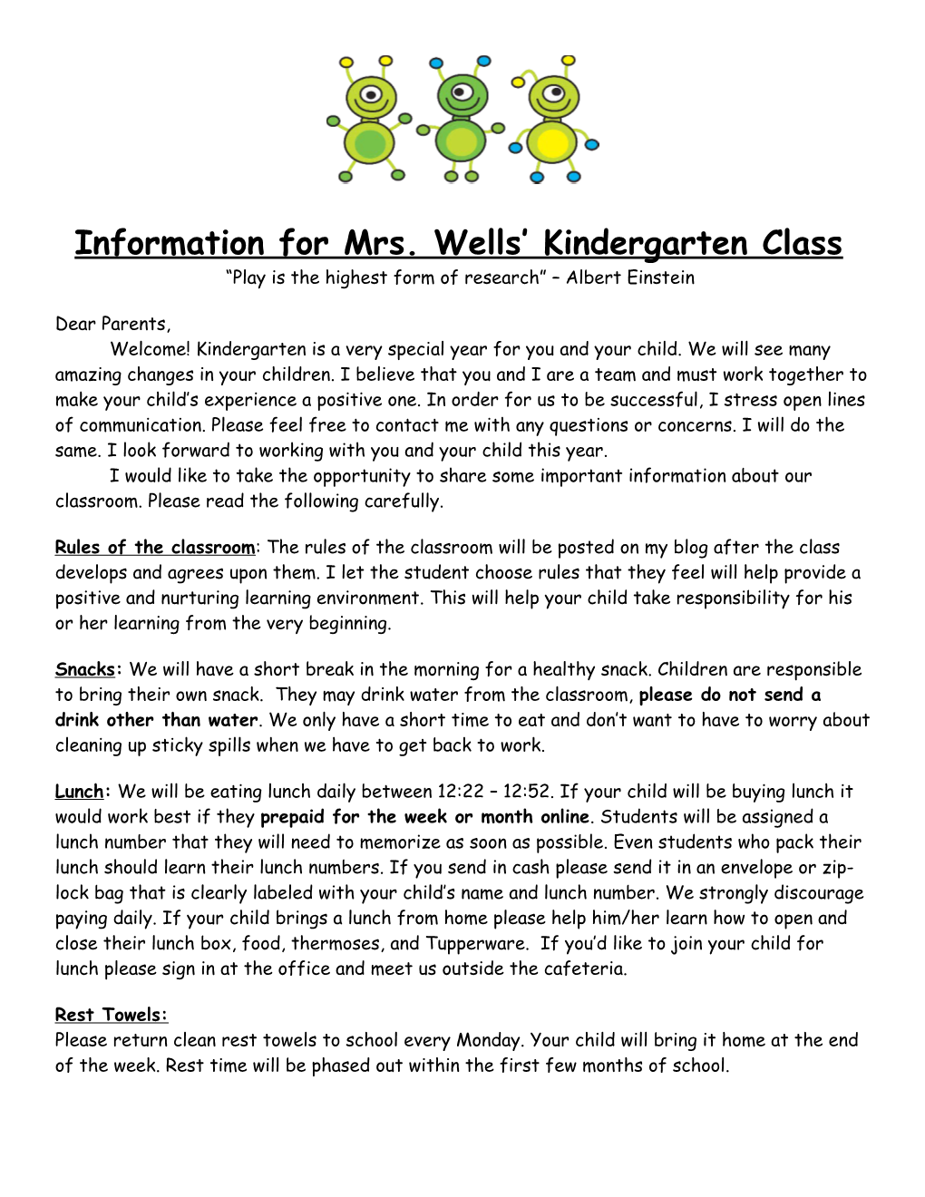 Information for Mrs. Wells Kindergarten Class