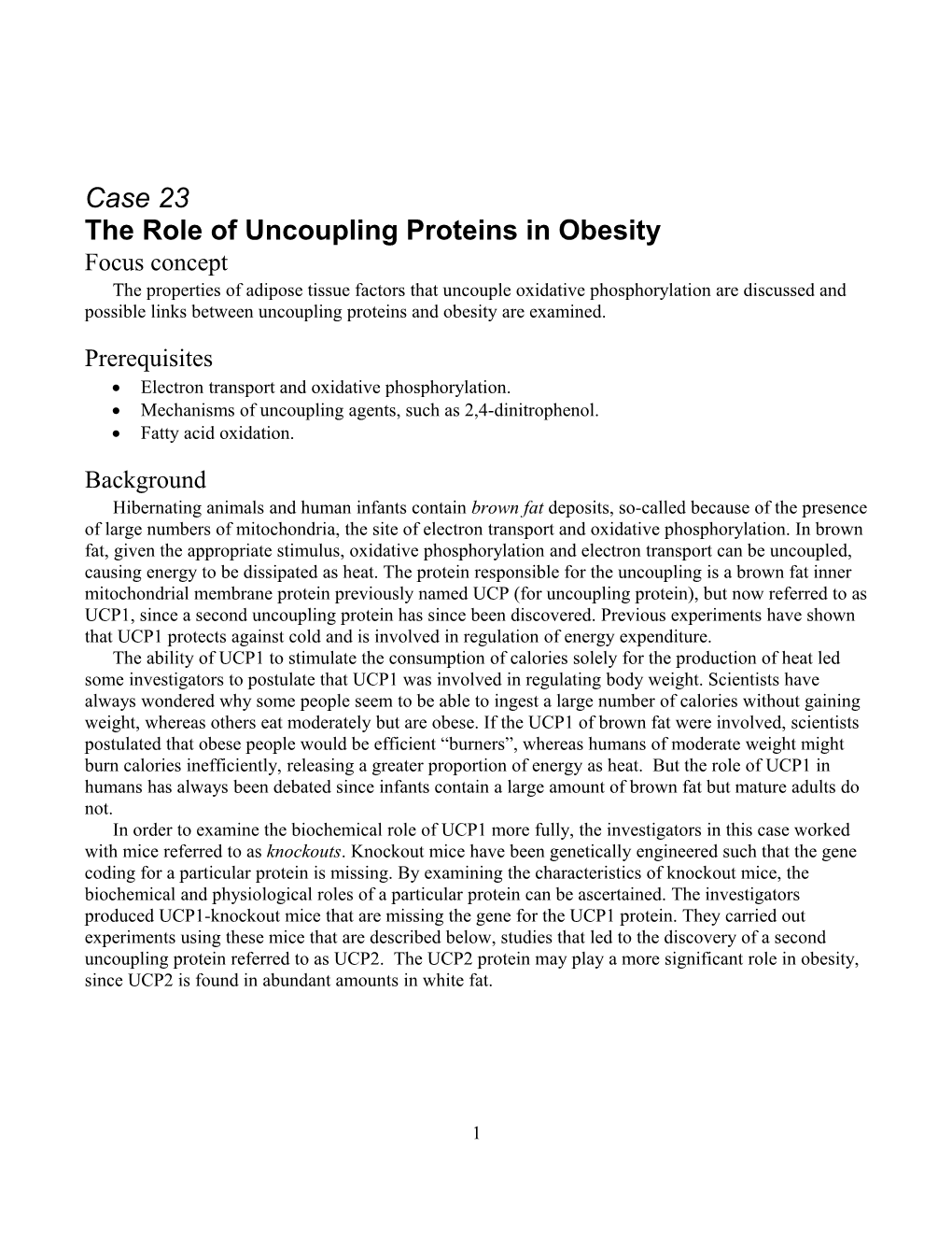 The Role of Uncoupling Proteins in Obesity