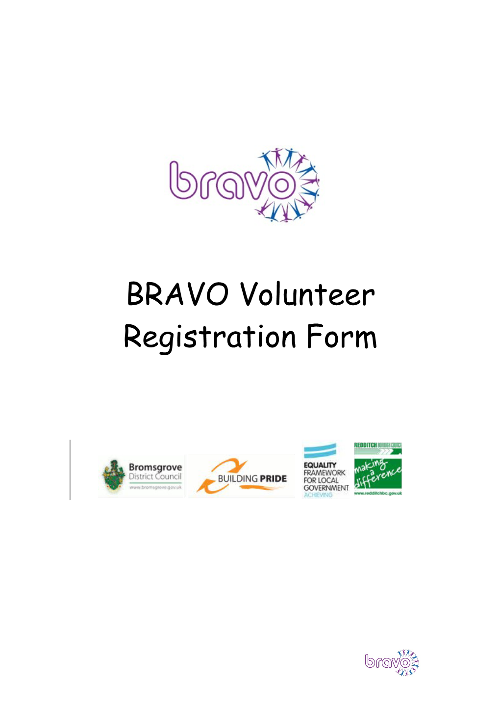 BRAVO Volunteer