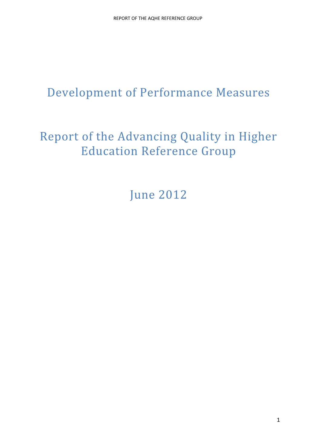 Report of the Advancing Quality in Higher Education Reference Group