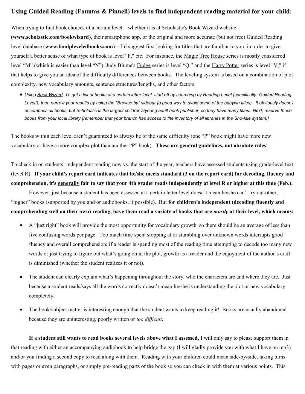 Using Guided Reading (Fountas & Pinnell) Levels to Find Independent Reading Material For