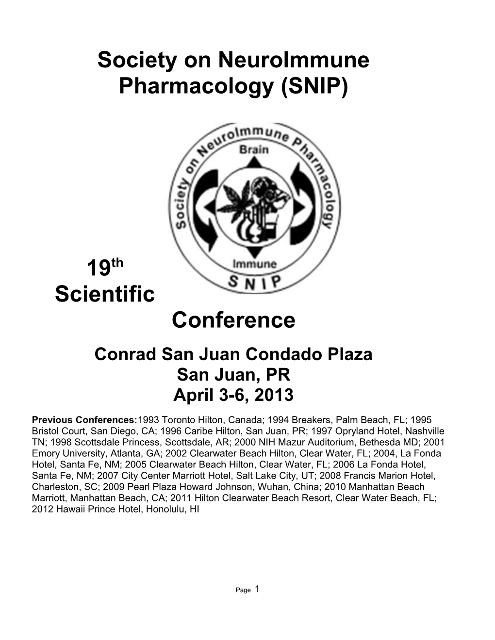 Society on Neuroimmune Pharmacology (SNIP)