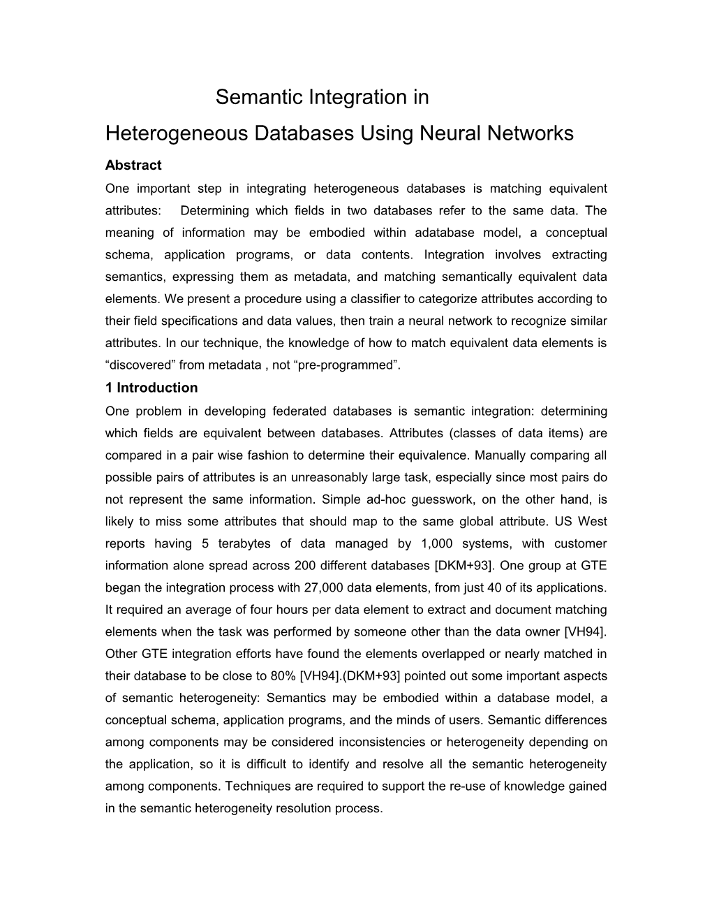 Semantic Integration in Heterogeneous Databases