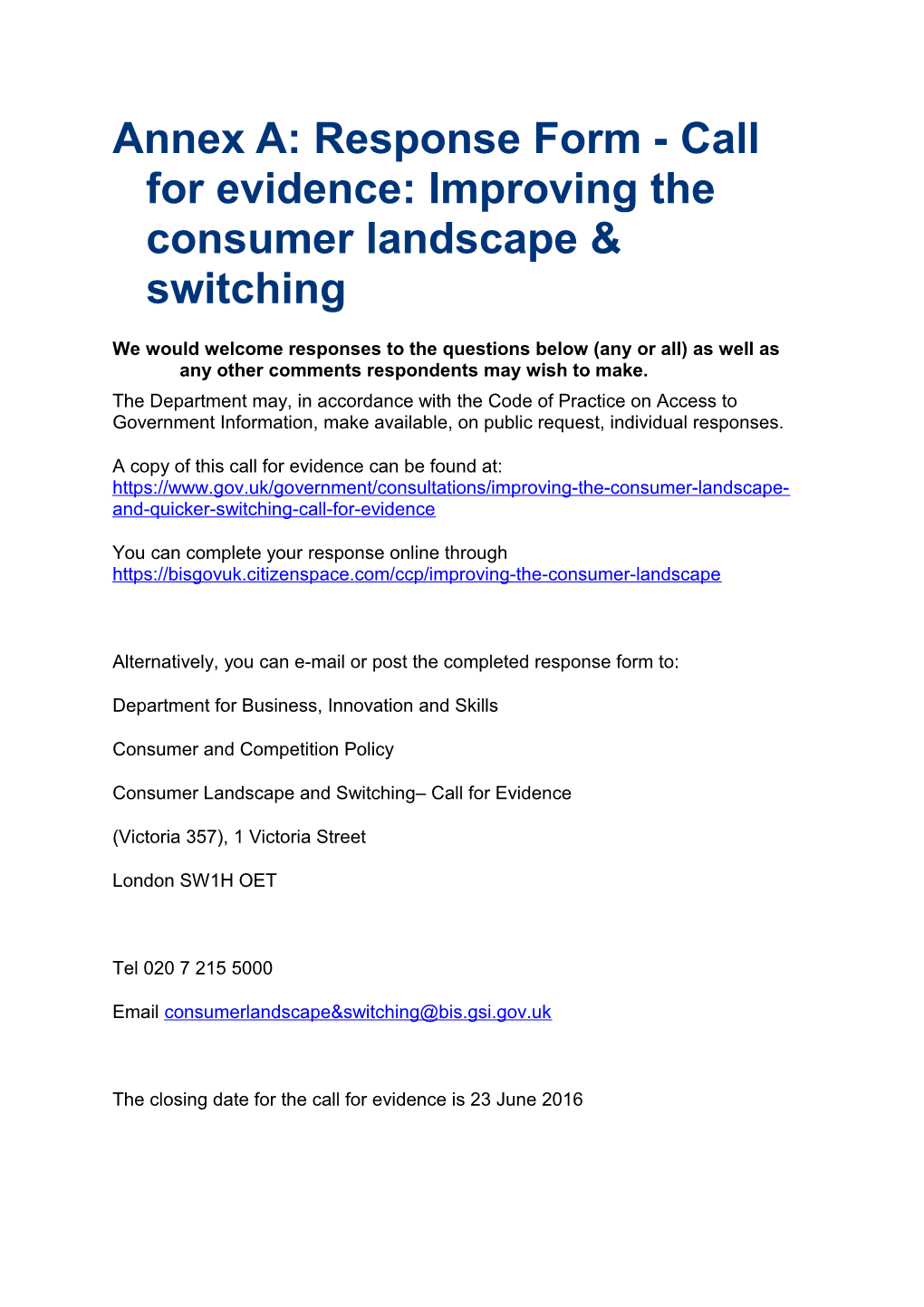 Response Form - Call for Evidence: Improving the Consumer Landscape & Switching
