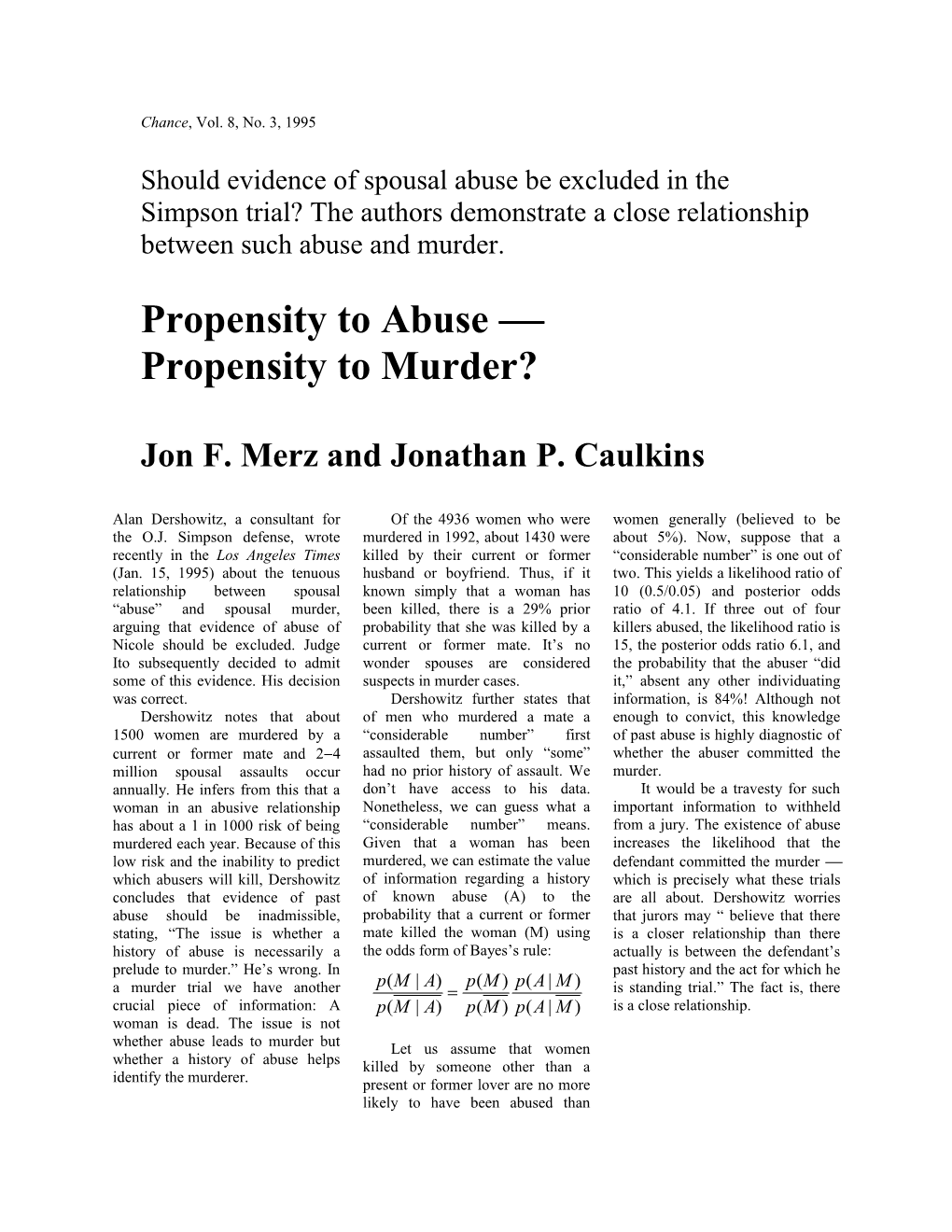 Propensity to Abuse