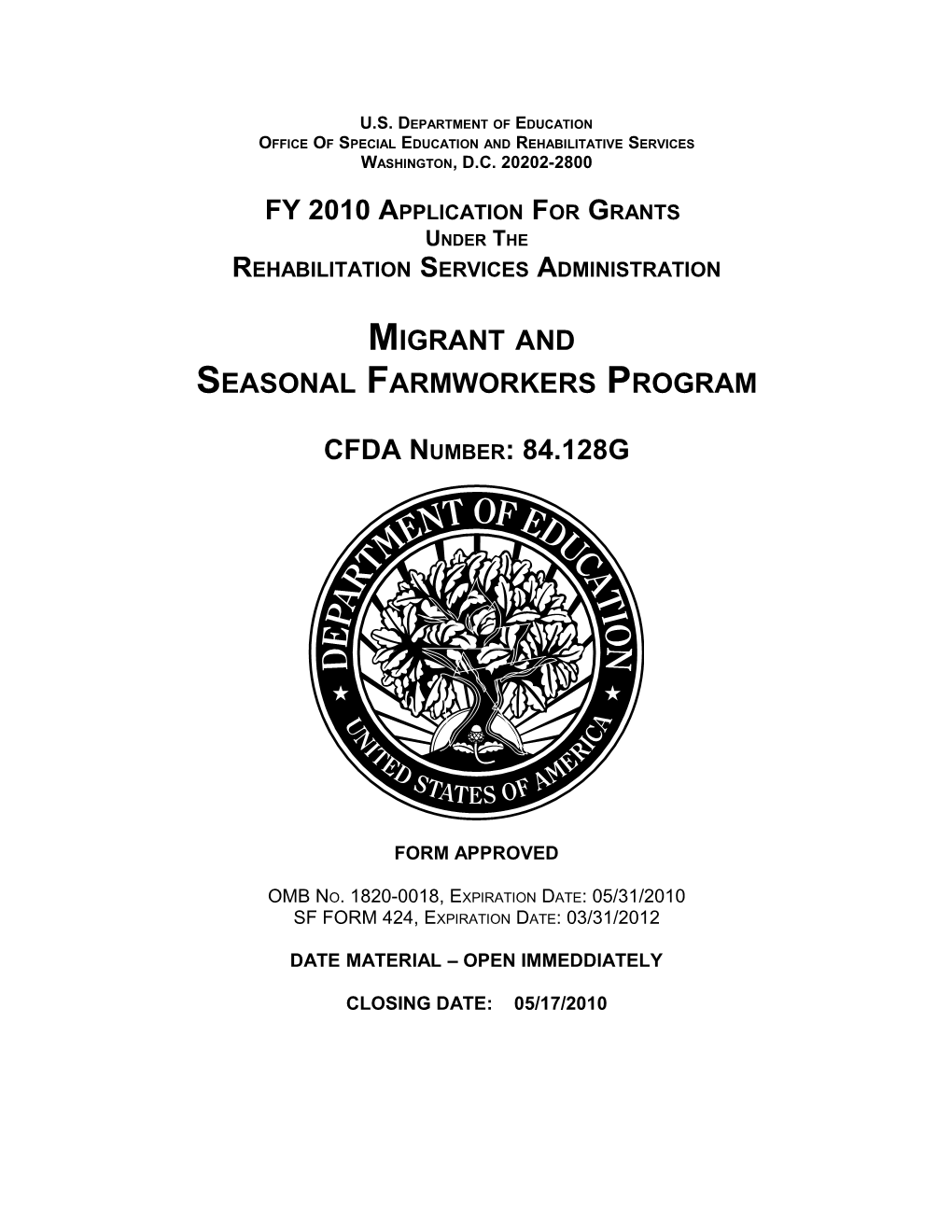 FY 2010 Application for Grants Under the Rehabilitation Services Administration; Migrant