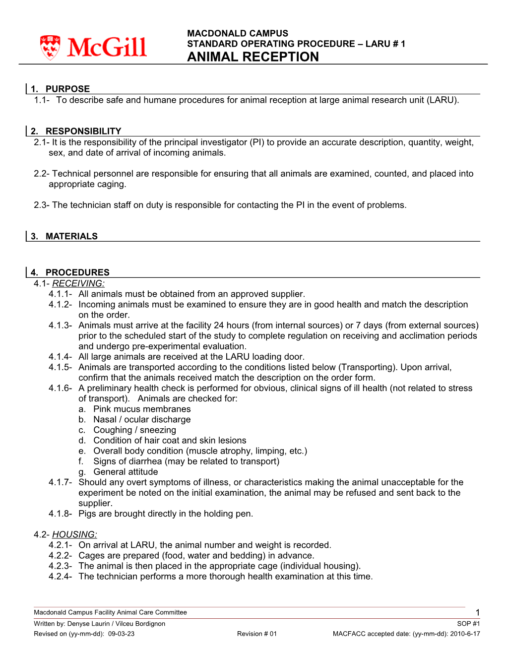 1.1- to Describe Safe and Humane Procedures for Animal Reception at Large Animal Research