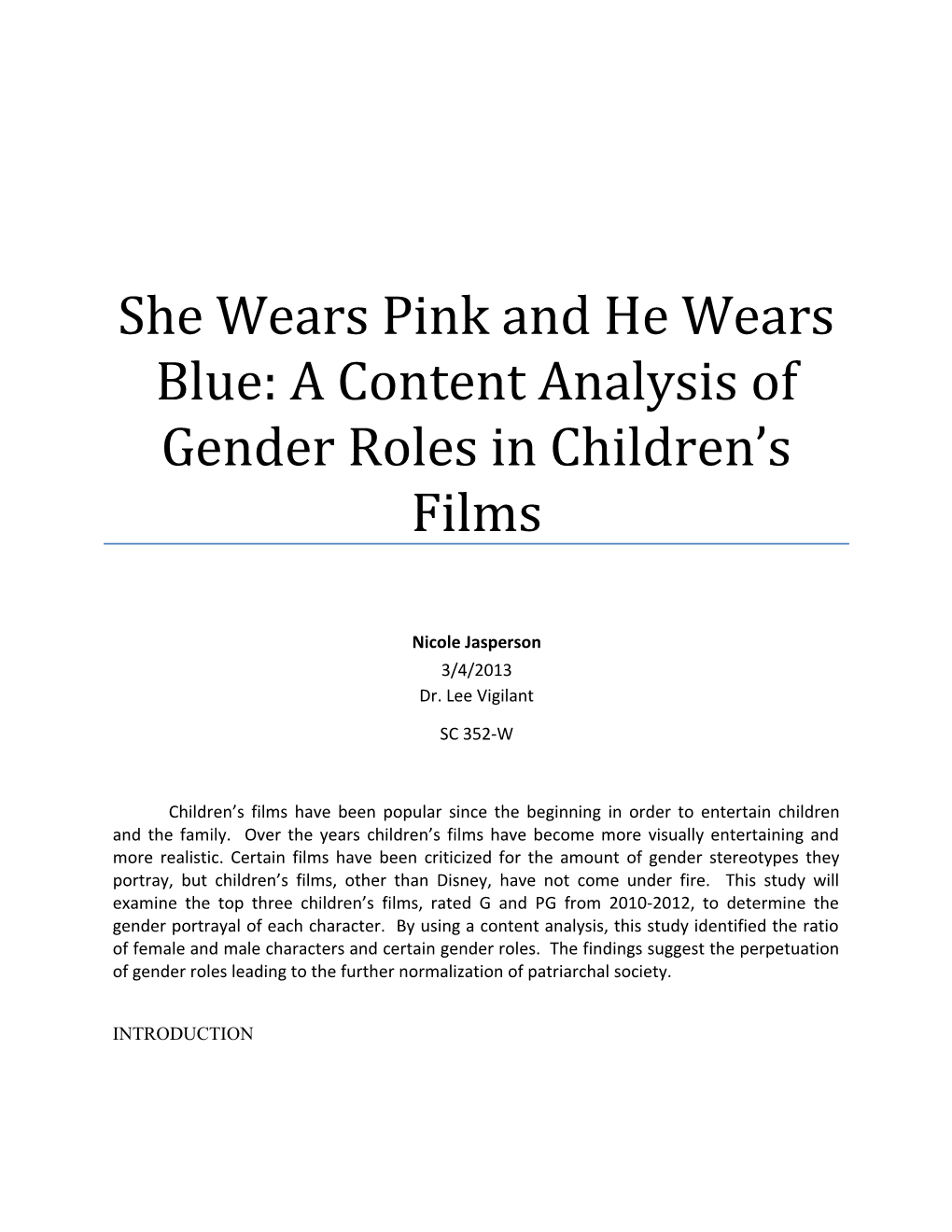 She Wears Pink and He Wears Blue: a Content Analysis of Gender Roles in Children S Films