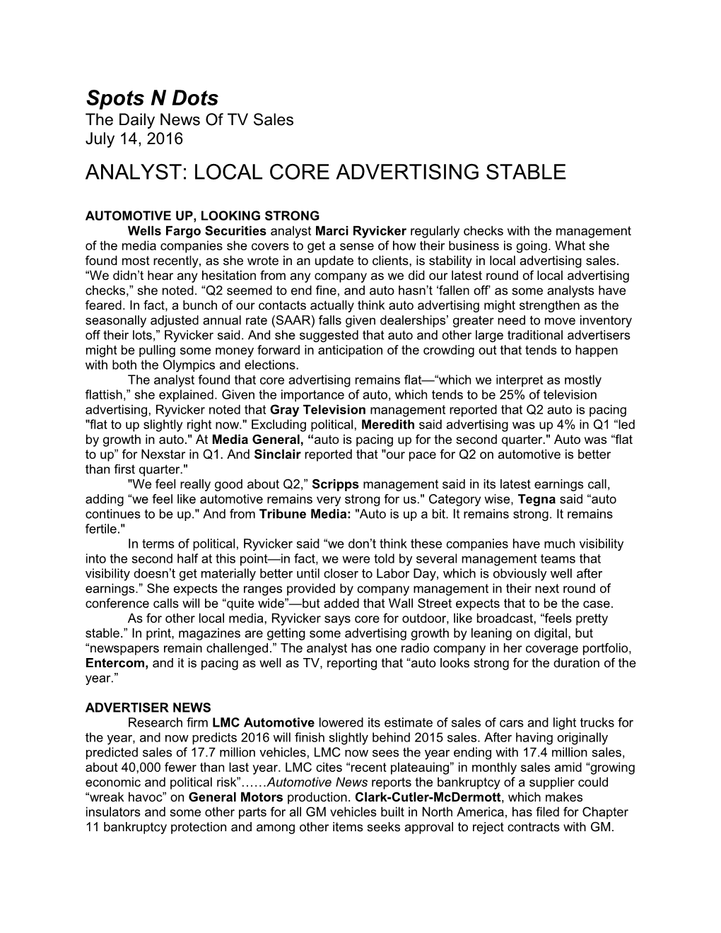 Analyst: Local Core Advertising Stable
