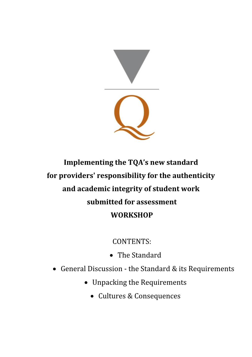 Implementing the TQA S New Standard