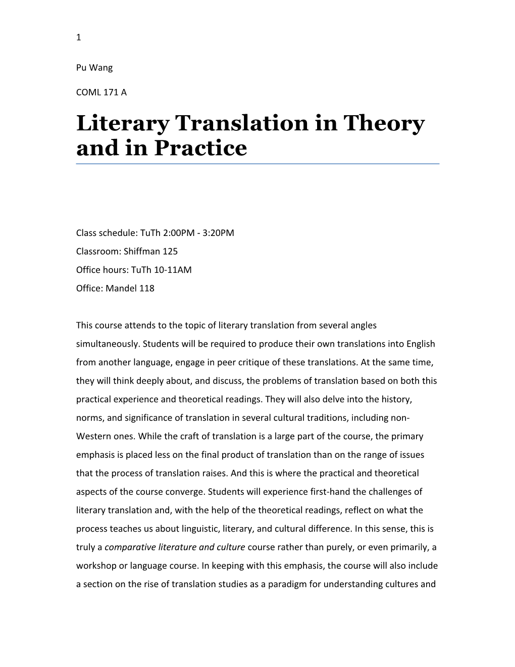 Literary Translation in Theory and in Practice