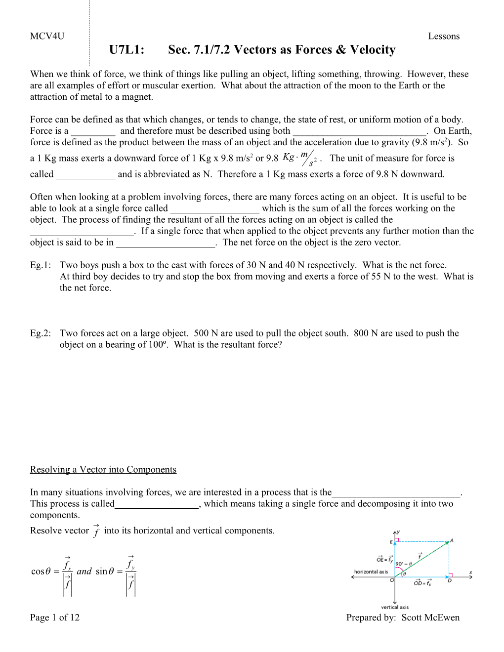 U7L1:Sec. 7.1/7.2 Vectors As Forces & Velocity